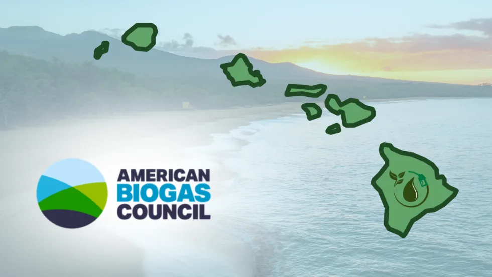 Graphic of the Hawaiian Islands with the American Biogas Council logo highlighting Hawaii’s new clean fuel legislation supporting renewable natural gas and biogas energy projects.