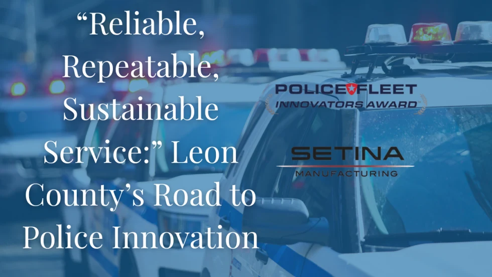 A background of cop cars with the title "Reliable, Repeatable, Sustainable Service: Leon County’s Road to Police Innovation"