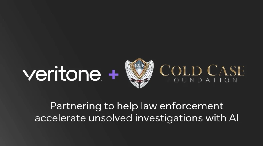 Veritone and Cold Case Foundation announce a partnership to help law enforcement accelerate unsolved criminal investigations using AI, displayed with both organizations’ logos on a dark background.