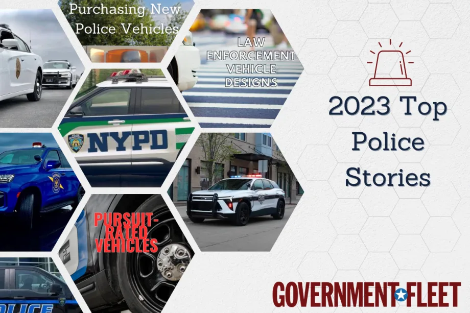 Government Fleet's Top 10 Police Fleet Stories of 2023