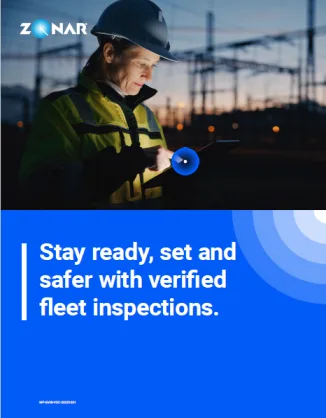 Stay ready, set and safer with verified fleet inspections.