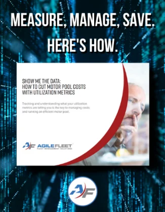 Cut Motor Pool Costs With Utilization Metrics